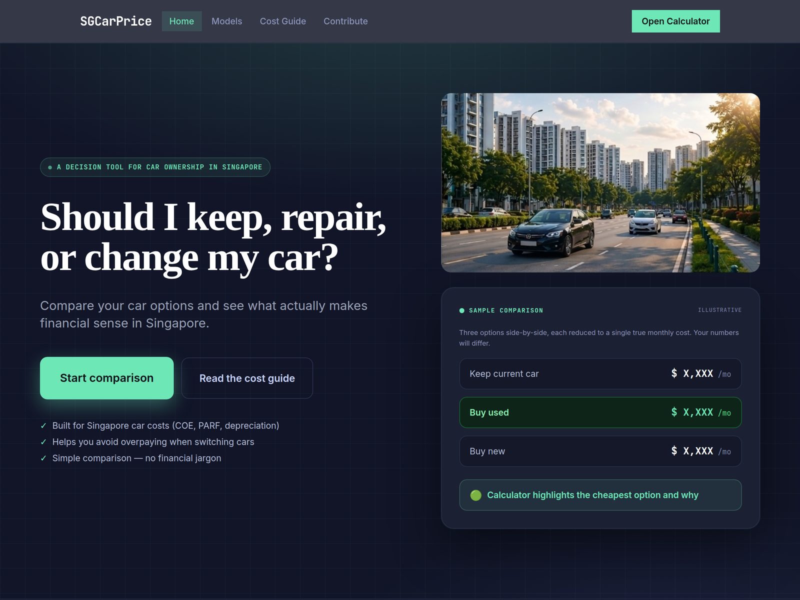 The SGCarPrice homepage. A dark page with the headline "Should I keep, repair, or change my car?", buttons to start a comparison or read the cost guide, and a picture of cars on a tree-lined Singapore road next to HDB blocks.